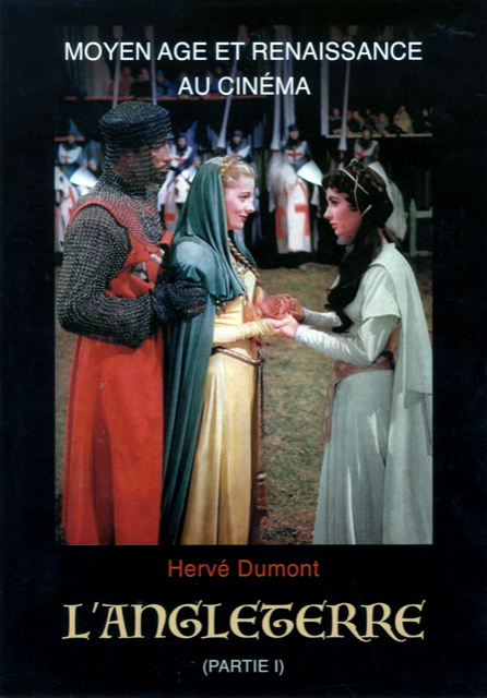 Moyen Age et Renaissance au cinéma: L'Angleterre (partie I) / couverture